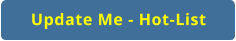 Update Me - Hot-List